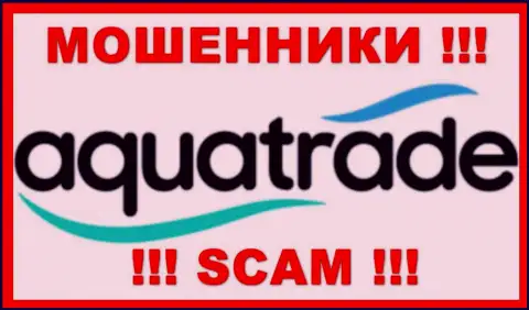 Аква Трейд - это SCAM !!! ВОРЮГА !!!